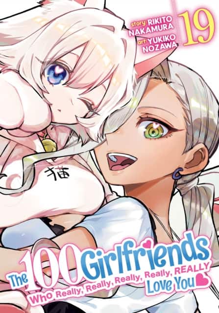 The 100 Girlfriends Who Really, Really, Really, Really, Really Love You Vol. 19 av Rikito Nakamura