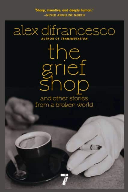 The Grief Shop av Alex DiFrancesco