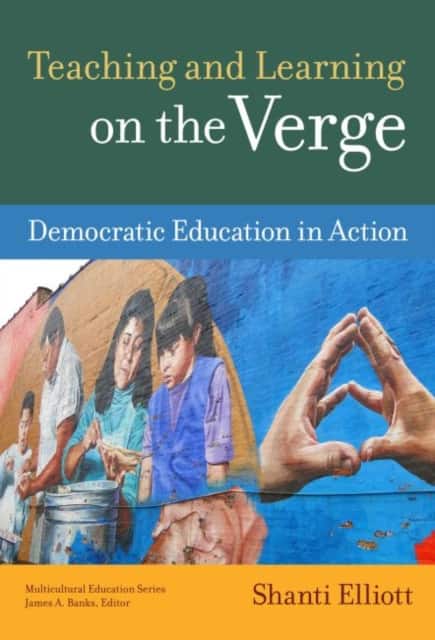 Teaching and Learning on the Verge av Shanti Elliott