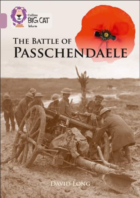 The Battle of Passchendaele av David Long