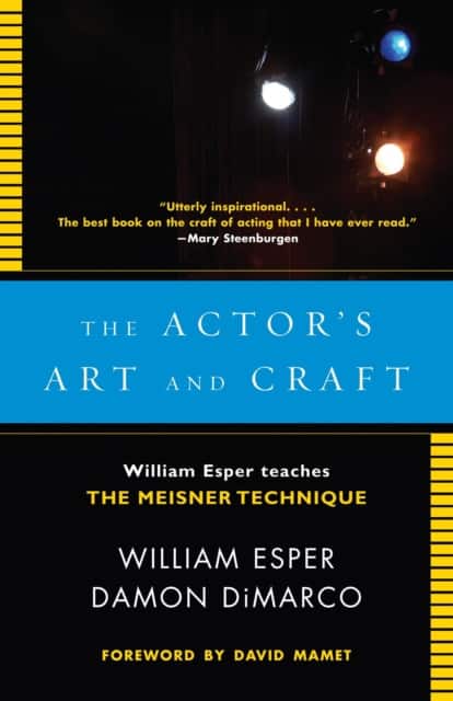 The Actor's Art and Craft av William Esper