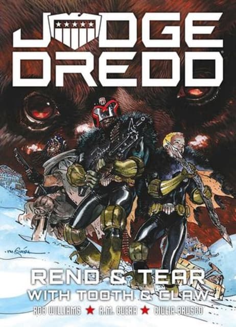 Judge Dredd: Rend and Tear with Tooth and Claw