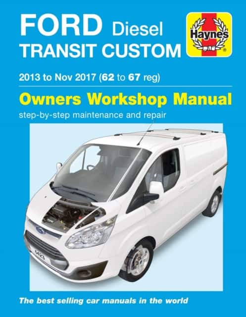 Ford Transit Custom Diesel (13 - Nov 17) 62 to 67 Haynes Repair Manual av Rob Keenan