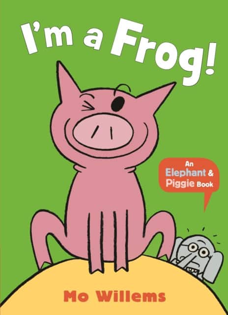 I'm a Frog! av Mo Willems