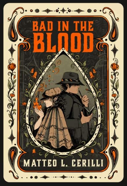 Bad in the Blood av Matteo L. Cerilli