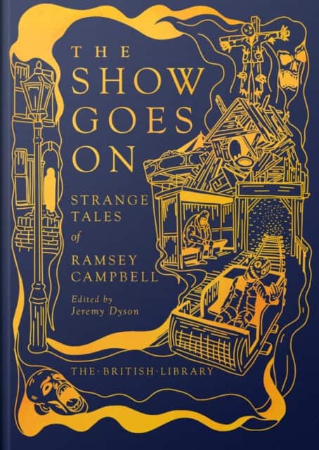 The Show Goes On av Ramsey Campbell