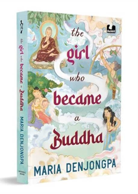 The Girl Who Became a Buddha av Maria Denjongpa
