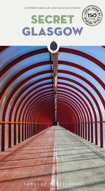 Secret Glasgow Guide av Stephen Millar