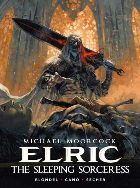Michael Moorcock's Elric: The Sleeping Sorceress av Julien Blondel