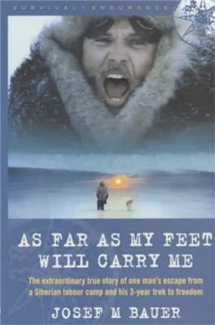 As Far as My Feet Will Carry Me av Josef M. Bauer