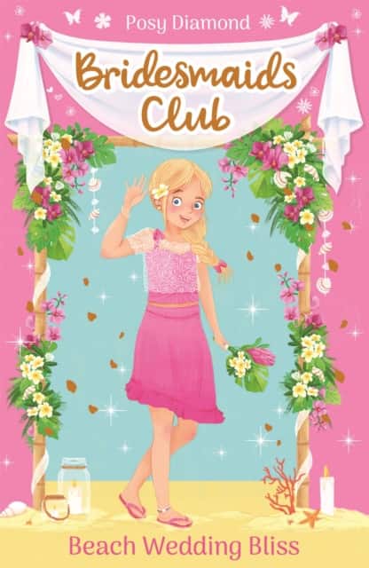 Bridesmaids Club: Beach Wedding Bliss av Posy Diamond