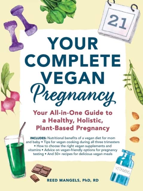 Your Complete Vegan Pregnancy av Reed Mangels