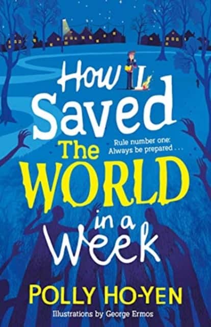 How I Saved the World in a Week av Polly Ho-Yen