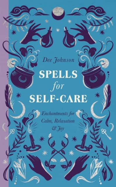 Spells for Self-Care av Dee Johnson