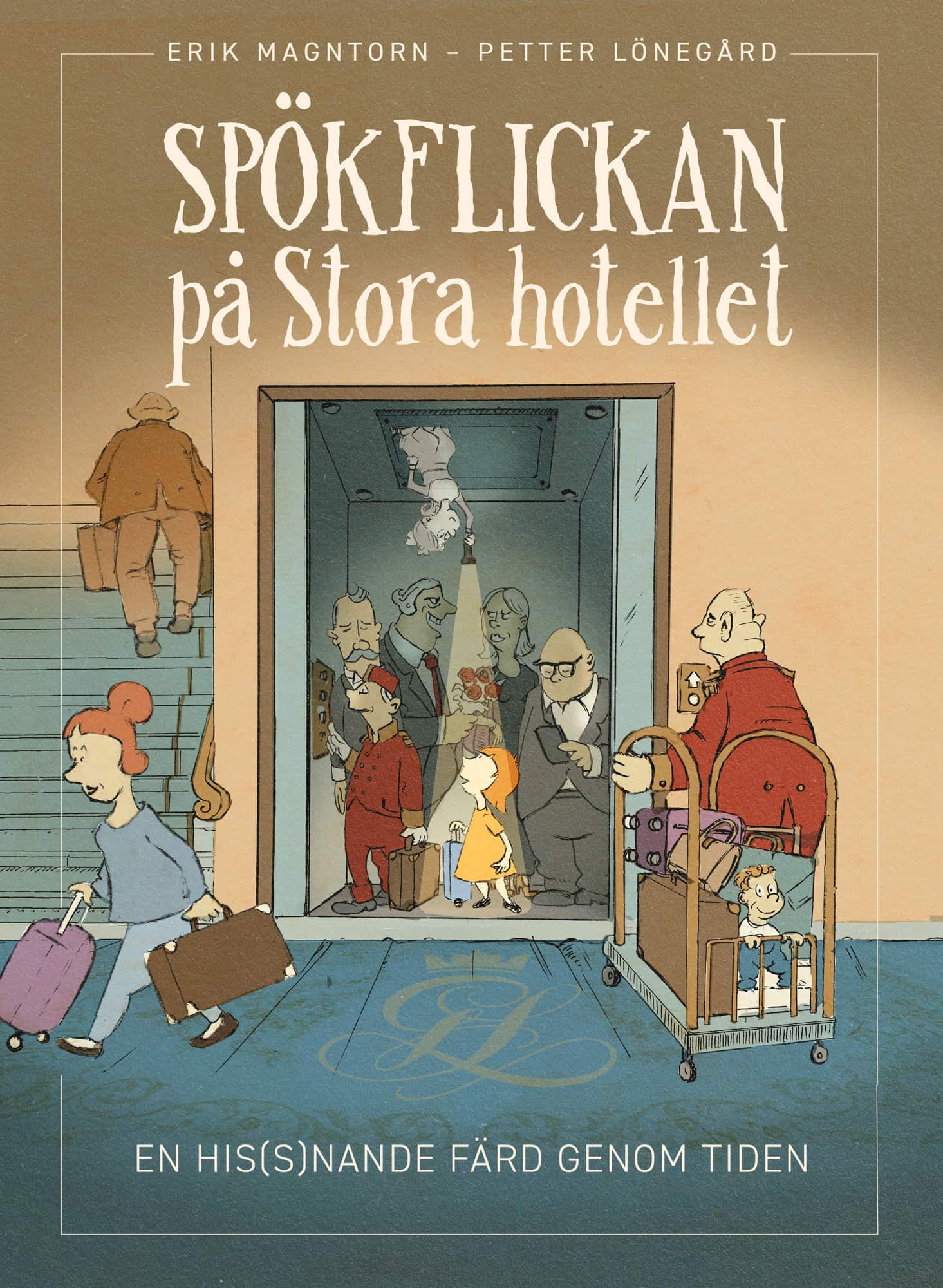 Spökflickan på Stora hotellet av Erik Magntorn