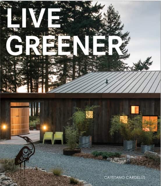 Live Greener av Cayetano Cardelius