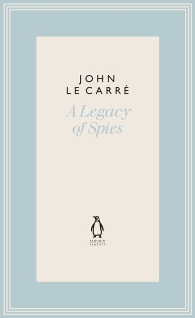 A Legacy of Spies