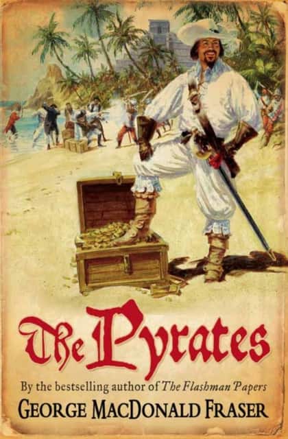 The Pyrates av George MacDonald Fraser