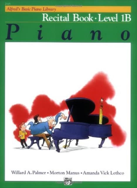 Alfred's Basic Piano Library Recital 1B