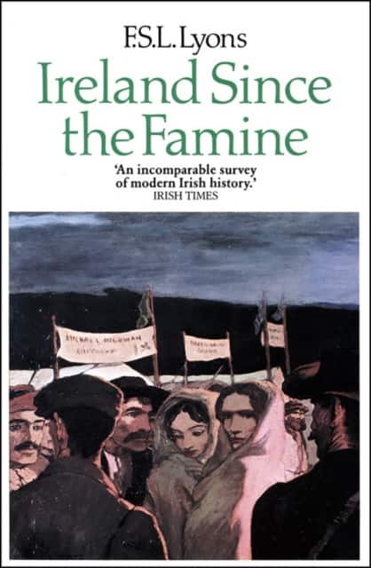 Ireland Since the Famine av F. S. L. Lyons