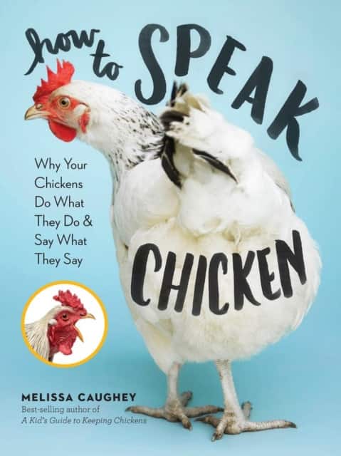 How to Speak Chicken av Melissa Caughey