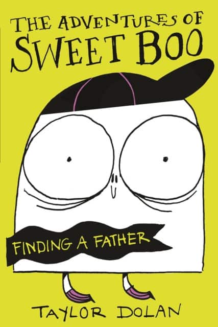 The Adventures of Sweet Boo: Finding a Father av Taylor Dolan