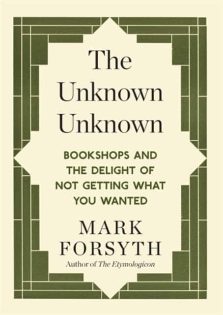 The Unknown Unknown av Mark Forsyth