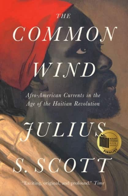 The Common Wind av Julius S. Scott