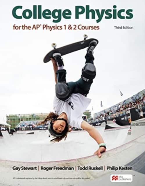 College Physics for the AP® Physics 1 & 2 Courses av Gay Stewart