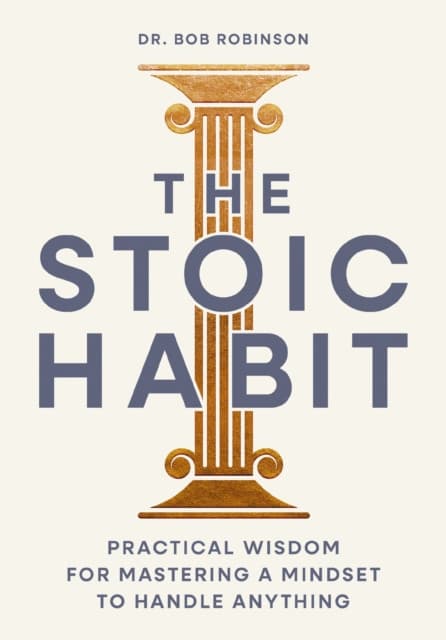 The Stoic Habit