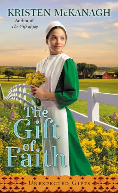 The Gift of Faith av Kristen Mckanagh
