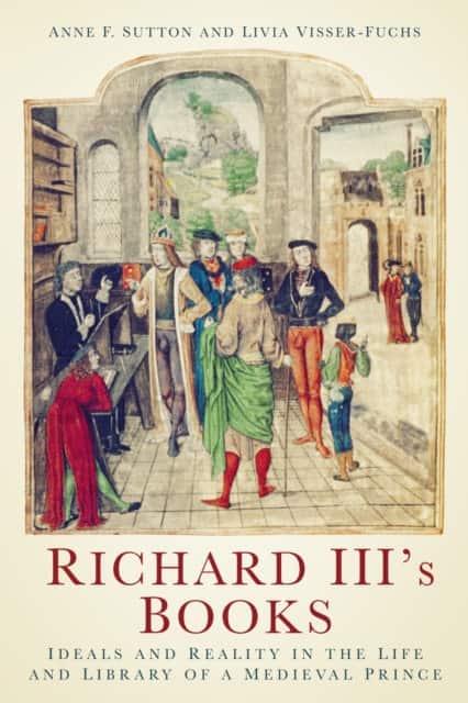 Richard III's Books av Anne F. Sutton