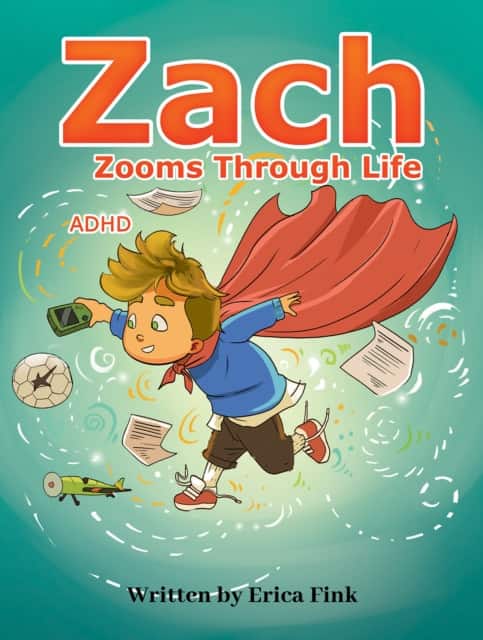 Zach Zooms Through Life av Erica Fink