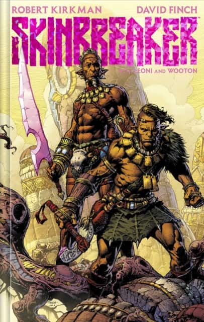 Skinbreaker Deluxe Edition av Robert Kirkman