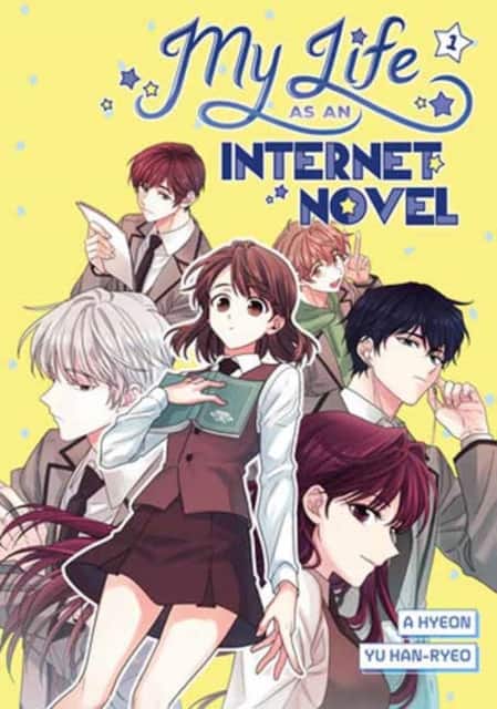 My Life as an Internet Novel, Volume 1 av A. Hyeon