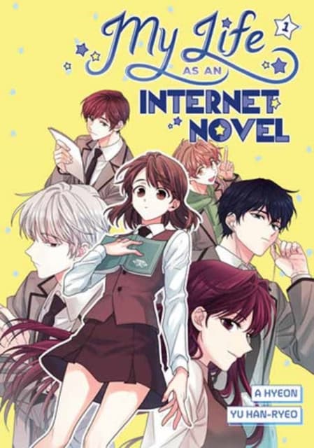 My Life as an Internet Novel, Volume 1