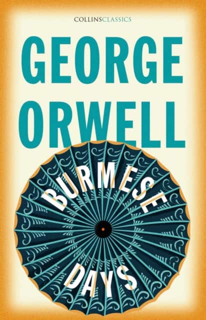 Burmese Days av George Orwell
