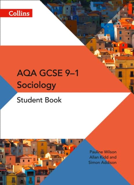 AQA GCSE 9-1 Sociology Student Book av Pauline Wilson