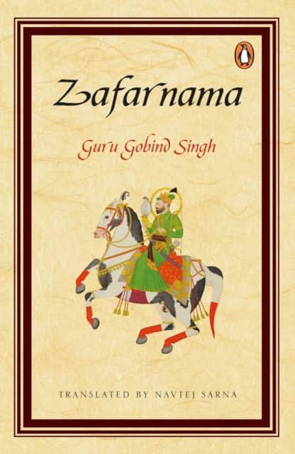 Zafarnama av Guru Gobind Singh and Navtej Sarna