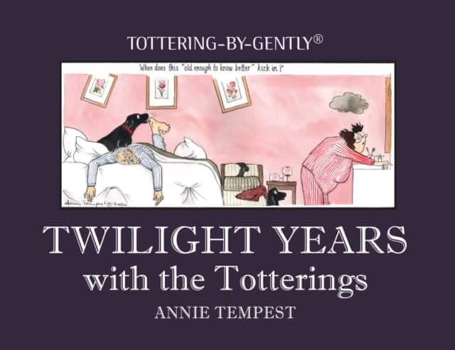 Twilight Years with the Totterings av Annie Tempest