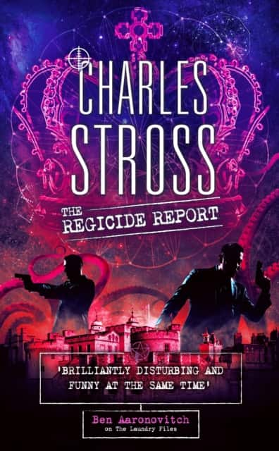 The Regicide Report av Charles Stross
