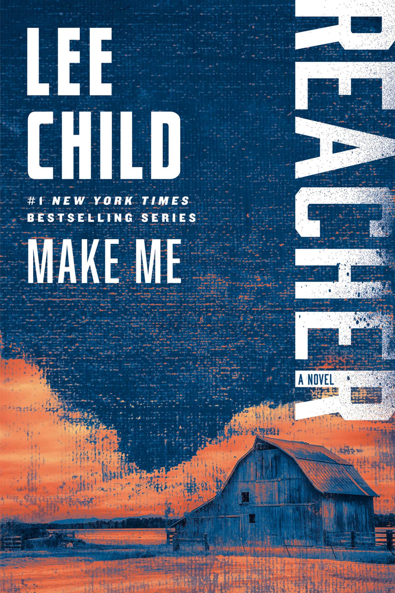 Make Me: A Reacher Novel av Lee Child