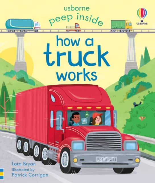 Peep Inside How a Truck Works av Lara Bryan