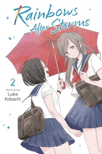 Rainbows After Storms, Vol. 2 av Luka Kobachi