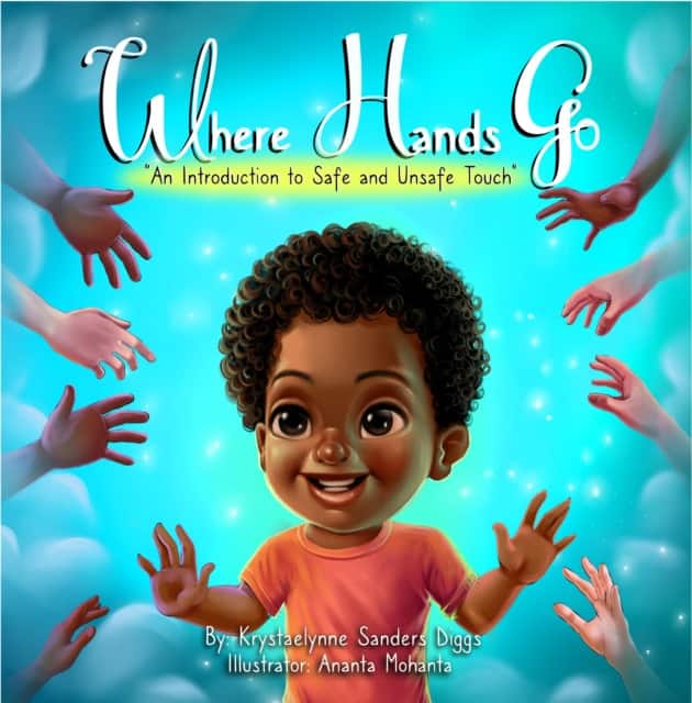 Where Hands Go av Krystaelynne Sanders Diggs