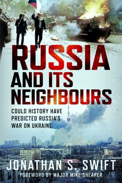 Russia and its Neighbours