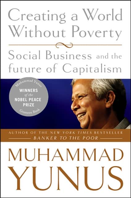 Creating a World Without Poverty av Muhammad Yunus