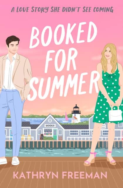 Booked for Summer av Kathryn Freeman