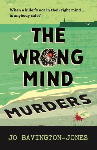 The Wrong Mind Murders