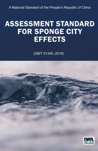 Assessment Standard for Sponge City Effect